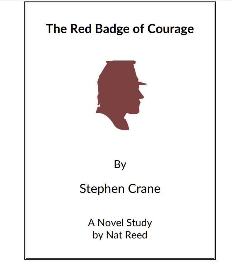 The Red Badge of Courage: Novel Study Study Guide