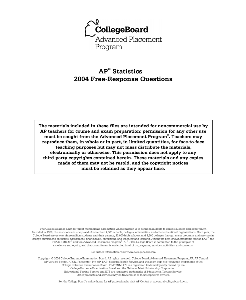 2004 AP® Statistics Free-Response Questions AP Test Prep