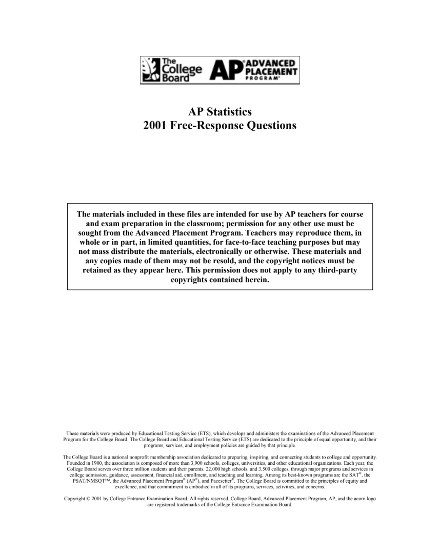 2001 AP® Statistics Free-Response Questions AP Test Prep