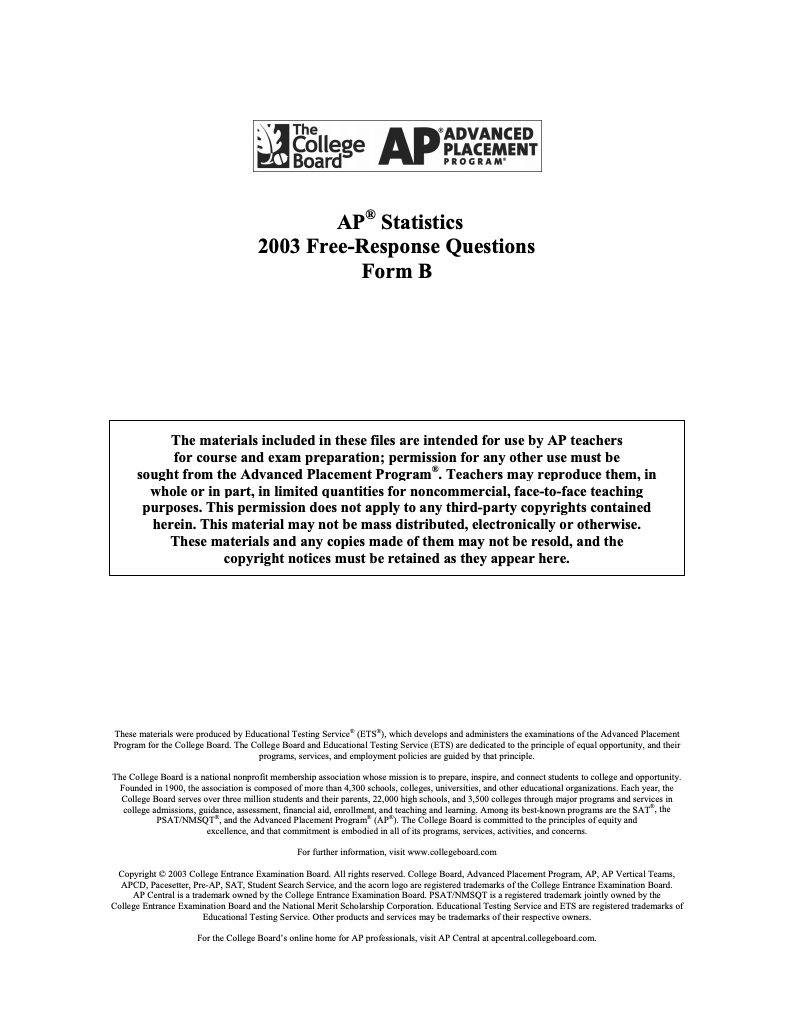 2003 AP® Statistics Free-Response Questions Form B AP Test Prep