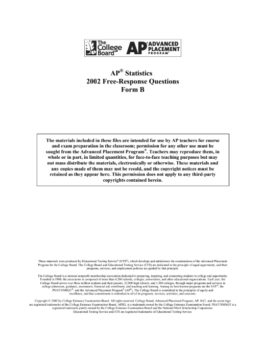 2002 AP® Statistics Free-Response Questions Form B AP Test Prep