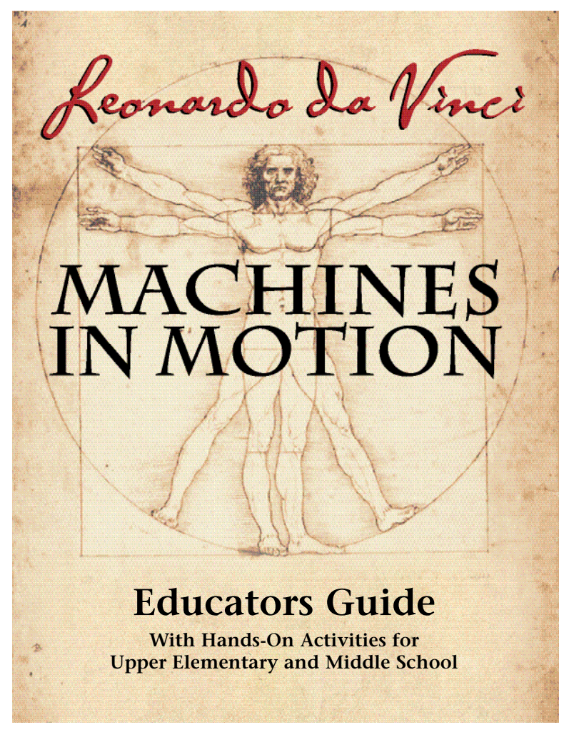 Leonardo da Vinci: Machines in Motion Activity