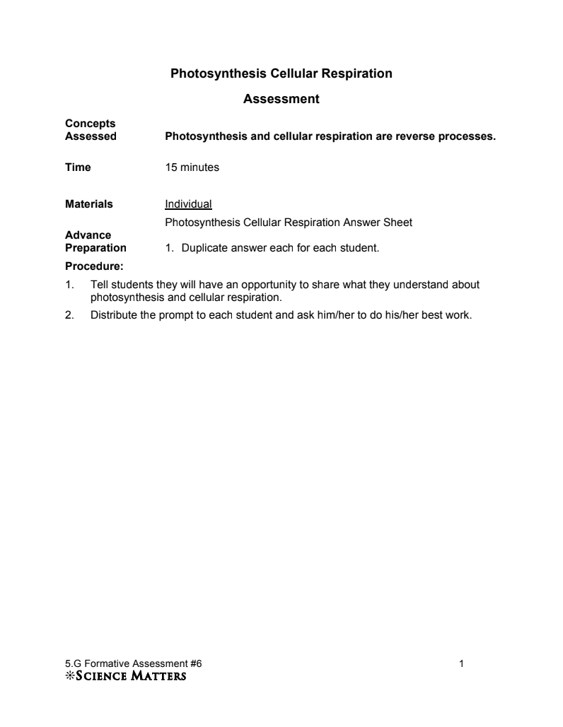 Formative Assessment #6: Photosynthesis Cellular Respiration Assessment