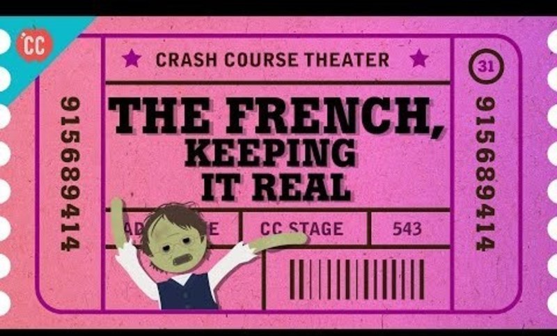 Zola, France, Realism, and Naturalism: Crash Course Theater #31 Instructional Video