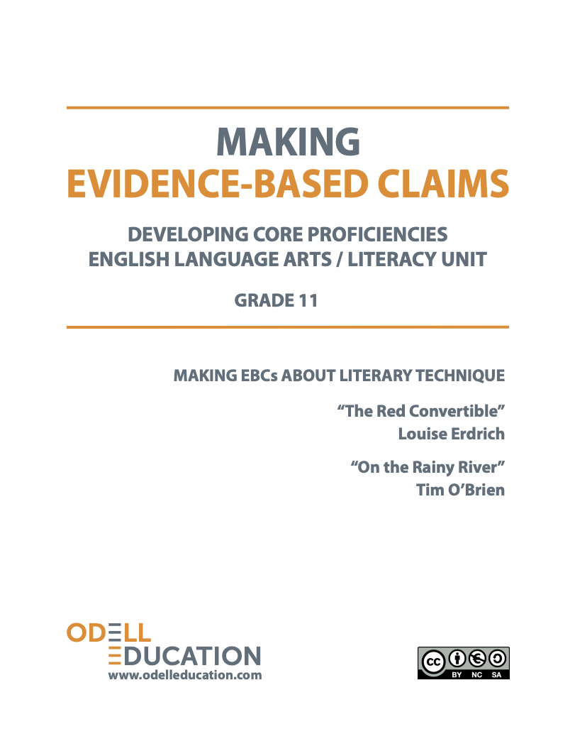 Making Evidence-Based Claims Literary Technique: Louise Erdrich and Tim O’Brien Unit Plan