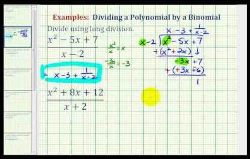 Divide a Trinomial by a Binomial Using Long Division (Example 1) Instructional Video