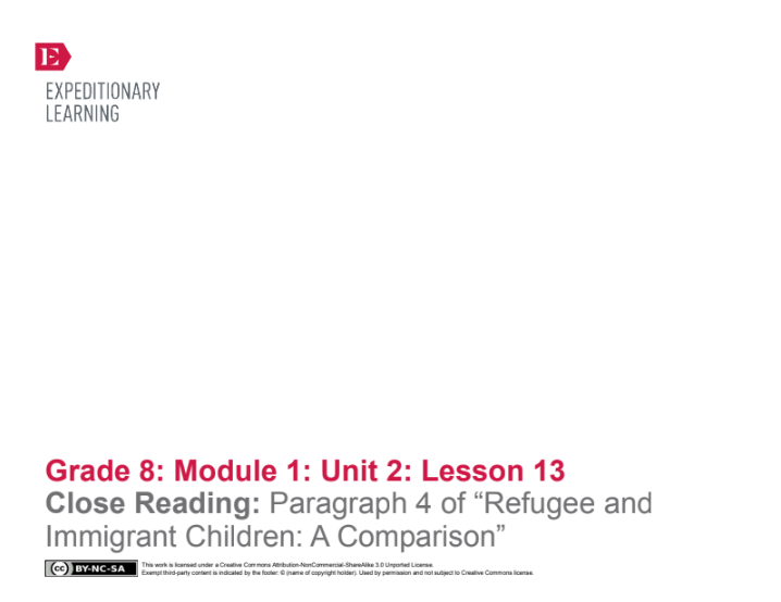 Close Reading: Paragraph 4 of “Refugee and Immigrant Children: A Comparison” Lesson Plan