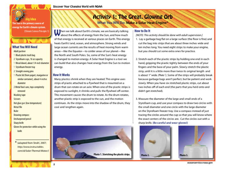 The Great, Glowing Orb What You Will Do: Make a Solar Heat Engine Activity