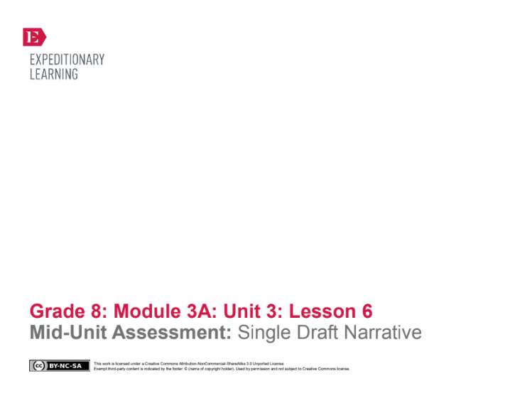Mid-Unit Assessment: Single Draft Narrative Lesson Plan