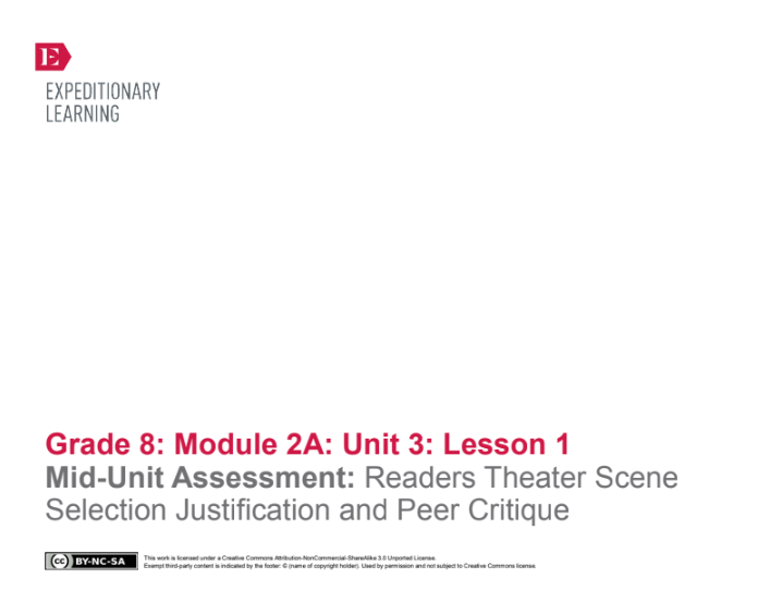 Mid-Unit Assessment: Readers Theater Scene Selection Justification and Peer Critique Lesson Plan