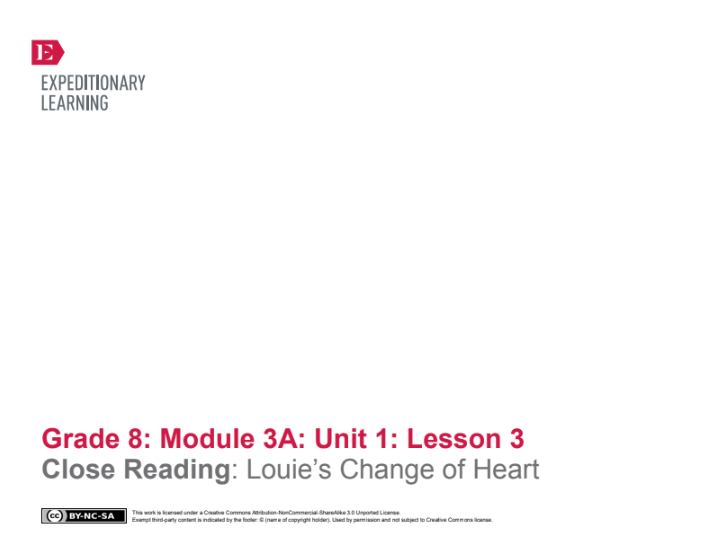 Close Reading: Louie’s Change of Heart Lesson Plan