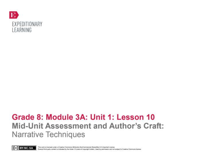 Mid-Unit Assessment and Author’s Craft: Narrative Techniques Lesson Plan