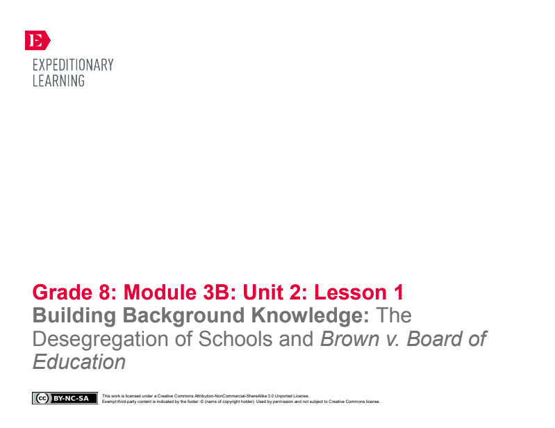 Building Background Knowledge: The Desegregation of Schools and Brown v. Board of Education Lesson Plan