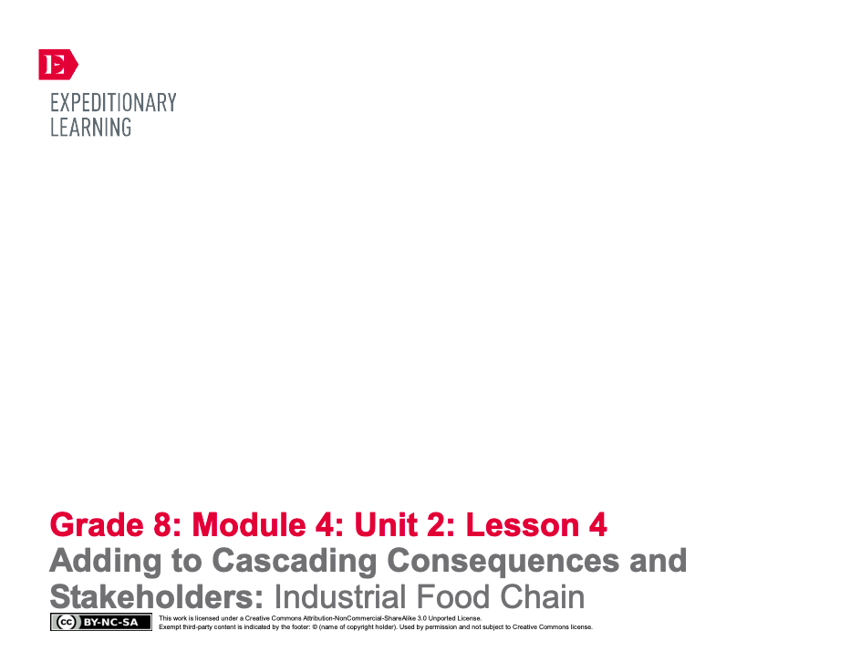 Adding to Cascading Consequences and Stakeholders: Industrial Food Chain Lesson Plan