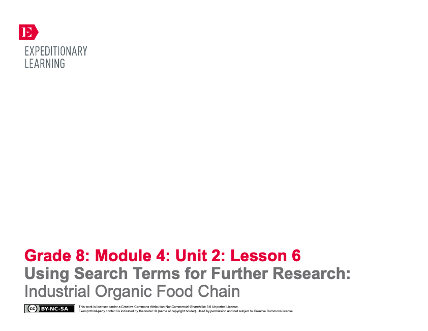 Using Search Terms for Further Research: Industrial Organic Food Chain Lesson Plan