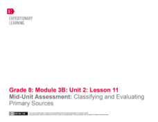 Mid-Unit Assessment: Classifying and Evaluating Primary Sources Lesson Plan