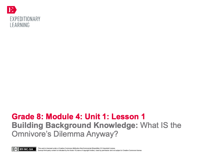 Building Background Knowledge: What IS the Omnivore’s Dilemma Anyway? Lesson Plan