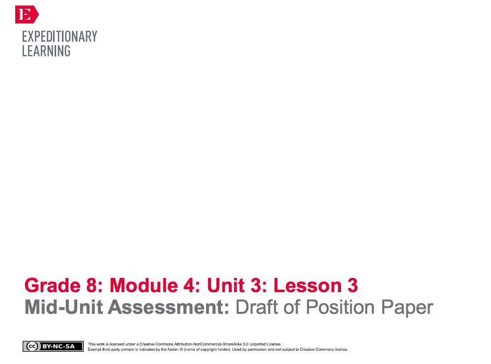 Mid-Unit Assessment: Draft of Position Paper Lesson Plan