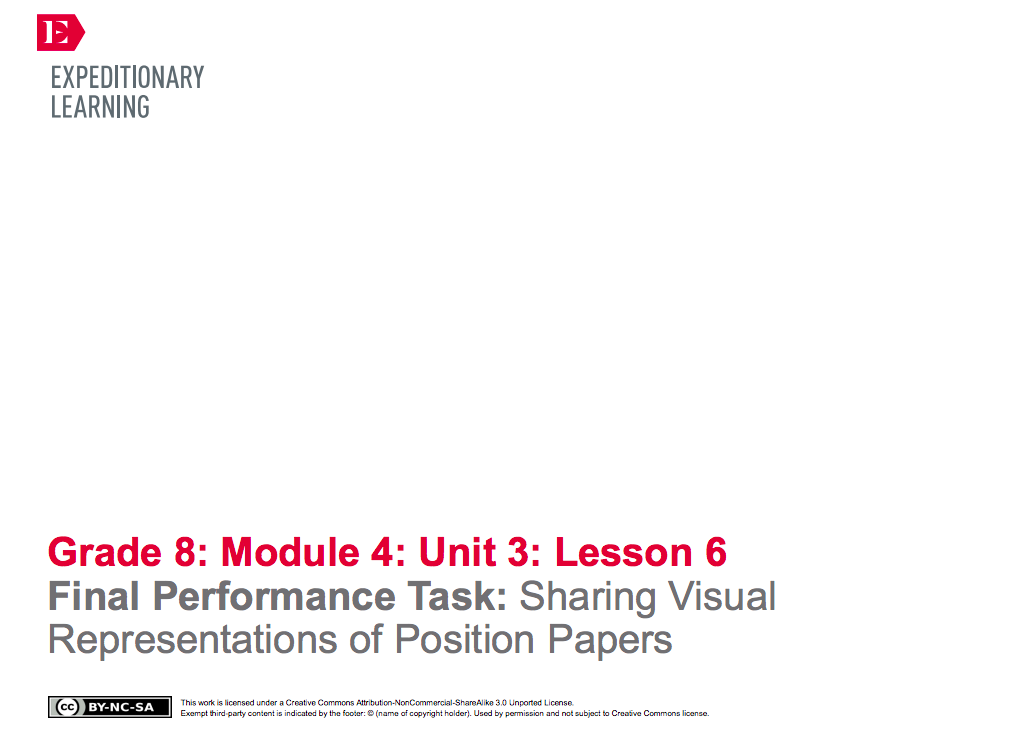 Final Performance Task: Sharing Visual Representations of Position Papers Lesson Plan