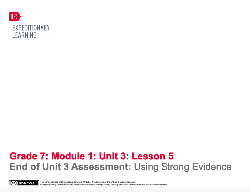 End of Unit 3 Assessment: Using Strong Evidence Lesson Plan