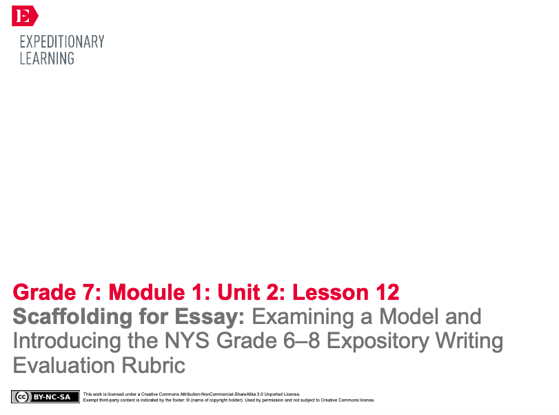 Scaffolding for Essay: Examining a Model and Introducing the NYS Grade 6–8 Expository Writing Evaluation Rubric Lesson Plan
