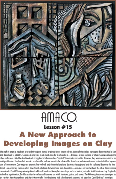 A New Approach to Developing Images on Clay Lesson Plan