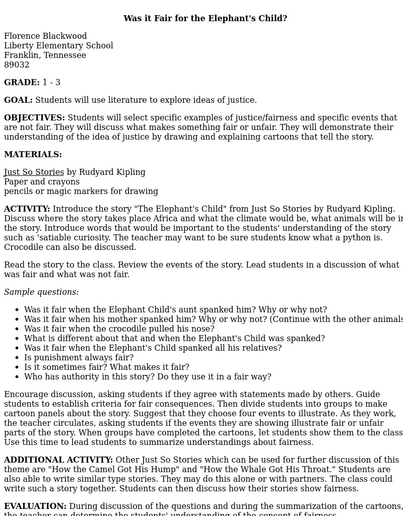 Was it Fair for the Elephant's Child? Lesson Plan