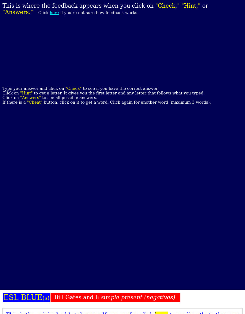 Bill Gates and I: Simple Present (Negatives) Interactive