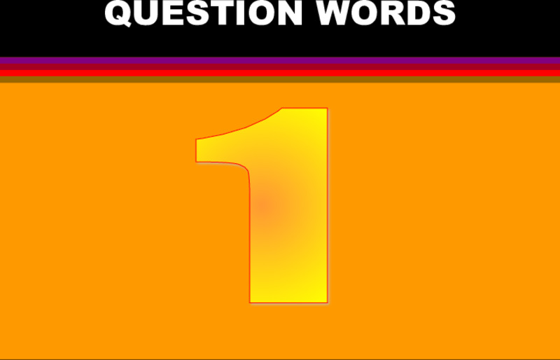Question Words 1 PPT