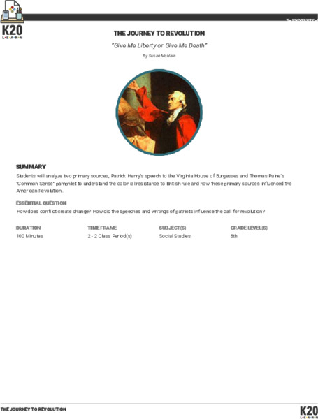 Give Me Liberty or Give Me Death: The Journey to Revolution Lesson Plan