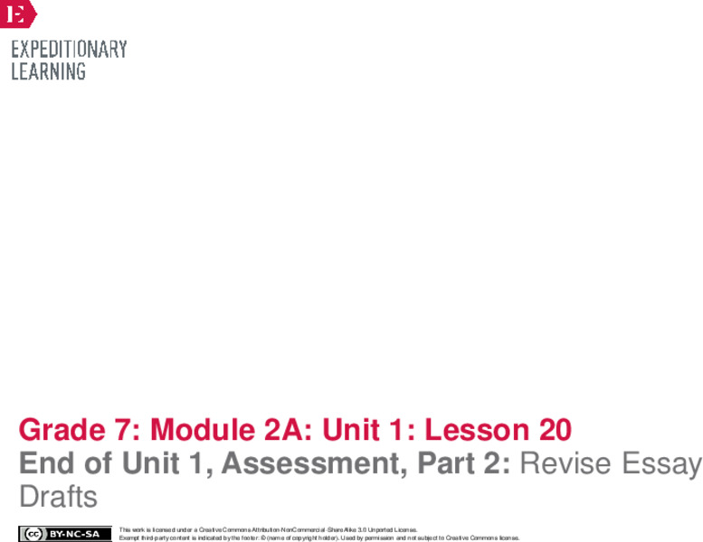 End of Unit 1, Assessment, Part 2: Revise Essay Drafts Lesson Plan