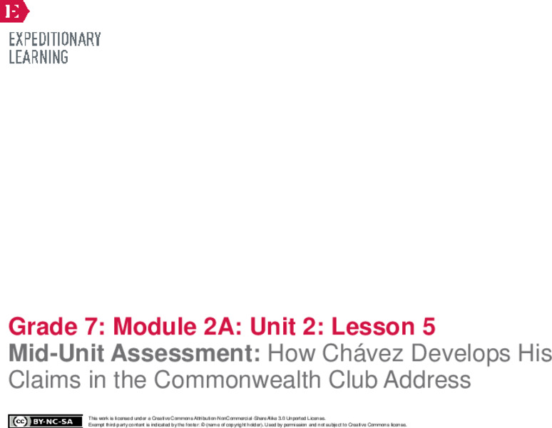 Mid-Unit Assessment: How Chávez Develops His Claims in the Commonwealth Club Address Lesson Plan
