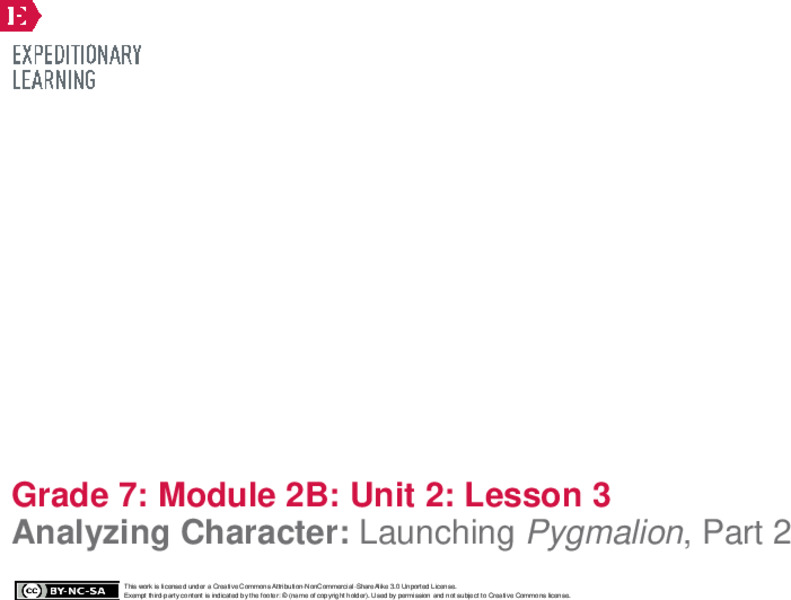 Analyzing Character: Launching Pygmalion, Part 2 Lesson Plan