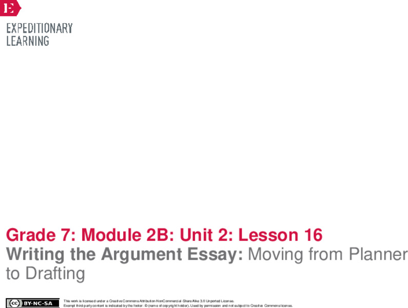Writing the Argument Essay: Moving from Planner to Drafting Lesson Plan