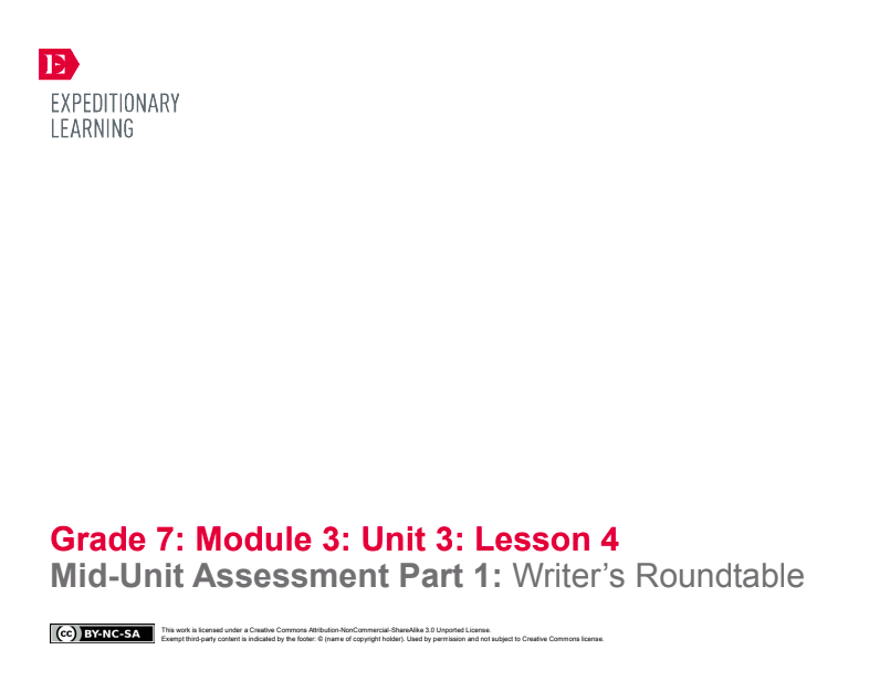 Mid-Unit Assessment Part 1: Writer’s Roundtable Lesson Plan