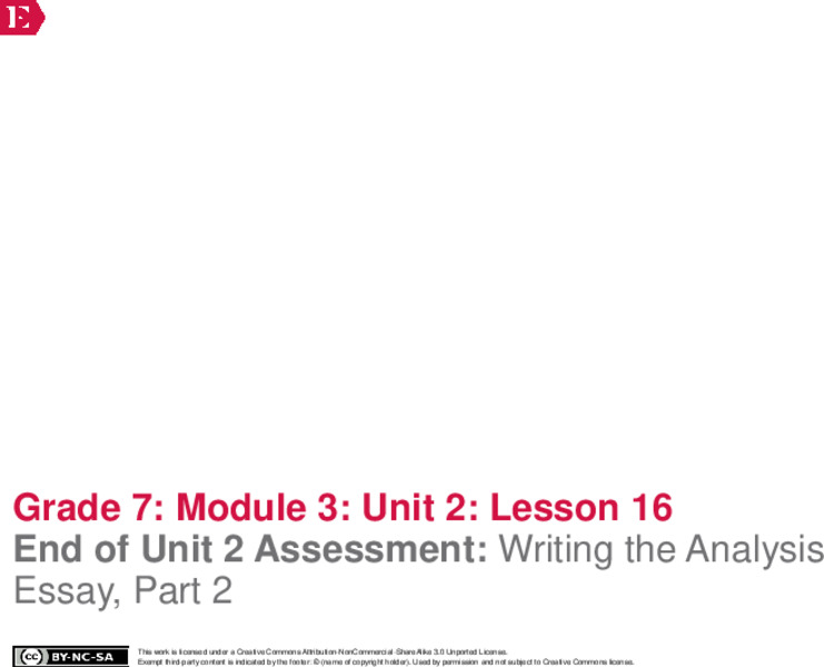 End of Unit 2 Assessment: Writing the Analysis Essay, Part 2 Lesson Plan