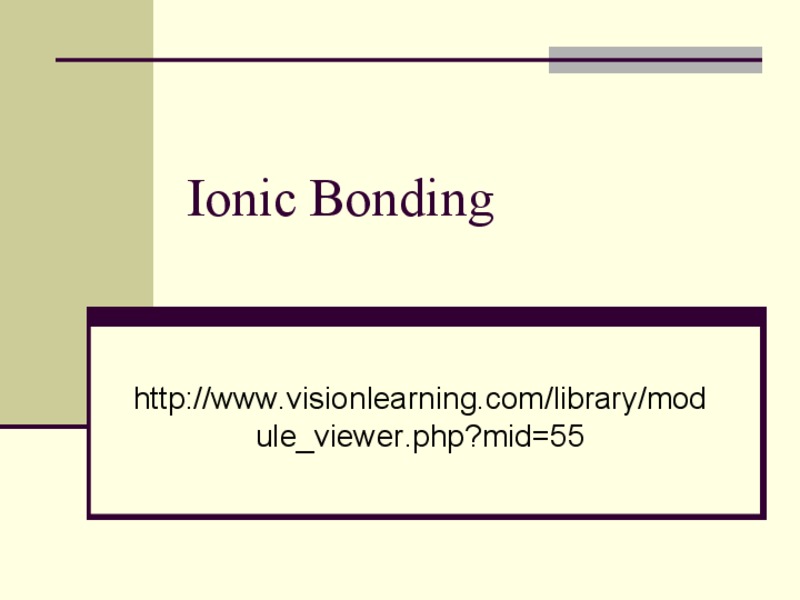 Ionic Bonding PPT