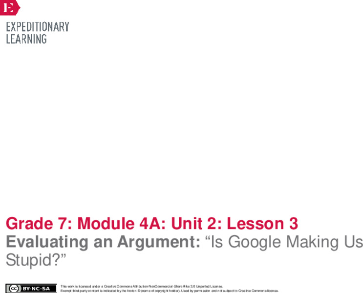 Evaluating an Argument: “Is Google Making Us Stupid?” Lesson Plan