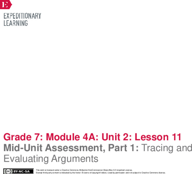 Mid-Unit Assessment, Part 1: Tracing and Evaluating Arguments Lesson Plan