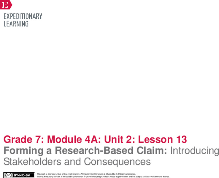 Forming a Research-Based Claim: Introducing Stakeholders and Consequences Lesson Plan