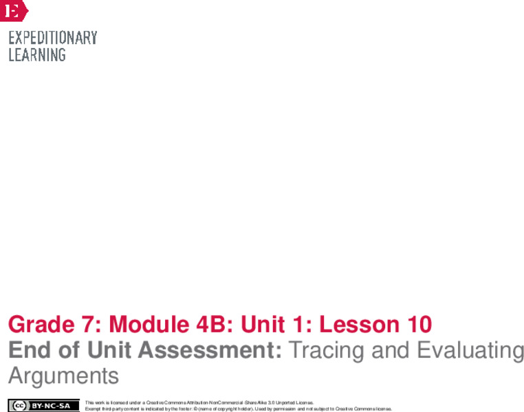 End of Unit Assessment: Tracing and Evaluating Arguments Lesson Plan
