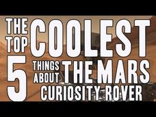 Top 5 Coolest Things about Curiosity Instructional Video