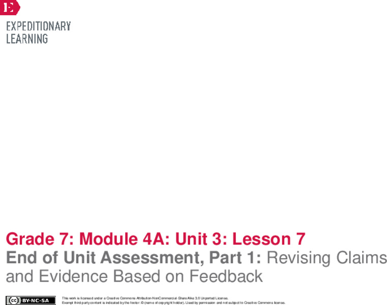 End of Unit Assessment, Part 1: Revising Claims and Evidence Based on Feedback Lesson Plan