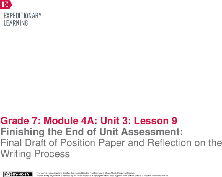 Finishing the End of Unit Assessment: Final Draft of Position Paper and Reflection on the Writing Process Lesson Plan