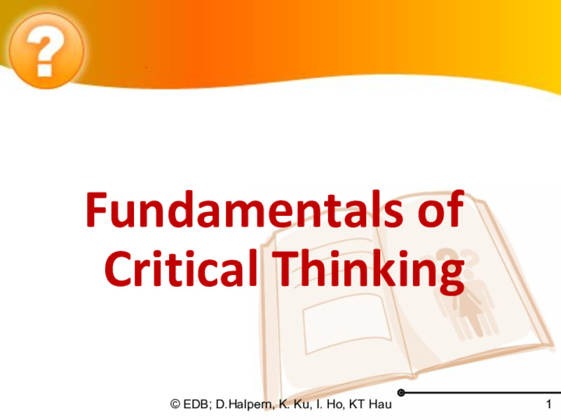 Fundamentals of Critical Thinking PPT