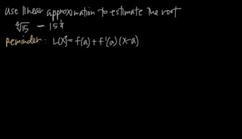 Estimate the Root with Linear Approximation Instructional Video