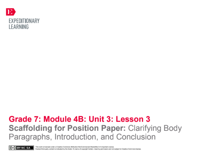 Scaffolding for Position Paper: Clarifying Body Paragraphs, Introduction, and Conclusion Lesson Plan