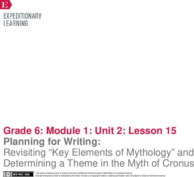 Planning for Writing: Revisiting “Key Elements of Mythology” and Determining a Theme in the Myth of Cronus Lesson Plan