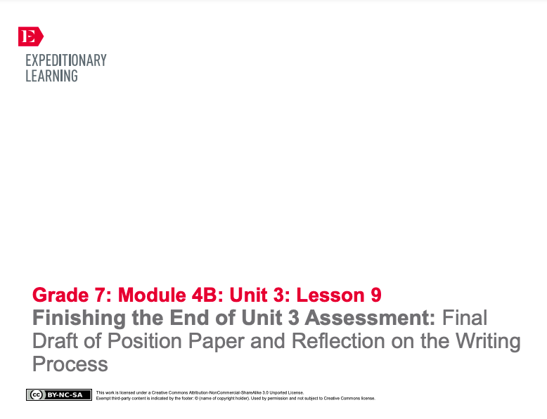 Finishing the End of Unit 3 Assessment: Final Draft of Position Paper and Reflection on the Writing Process Lesson Plan