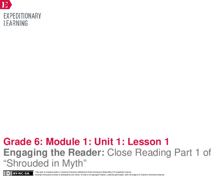 Engaging the Reader: Close Reading Part 1 of “Shrouded in Myth” Lesson Plan